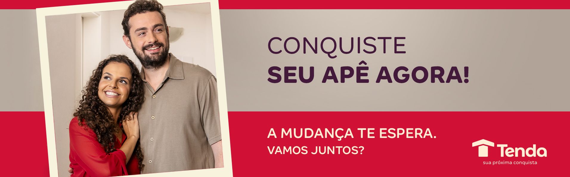 Chegou a sua vez de conquistar um apê! A mudança te espera. Conte com a Construtora Tenda!